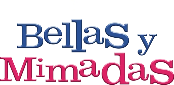 Bellas y mimadas