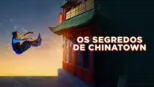 thumbnail - Os Segredos de Chinatown