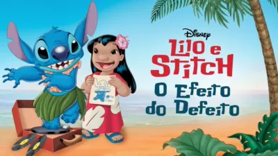 thumbnail - Lilo e Stitch: O Efeito do Defeito