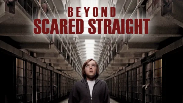 thumbnail - Beyond Scared Straight