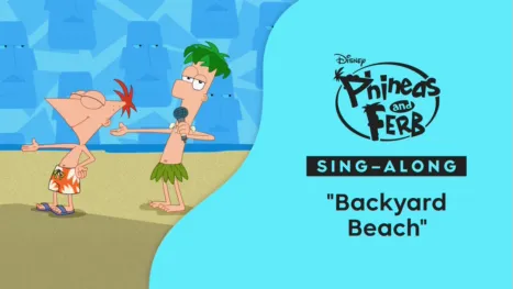 thumbnail - "Backyard Beach" (Sing-Along) | Phineas and Ferb Music Video