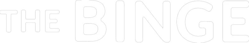 The Binge