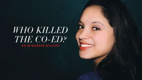 thumbnail - Who Killed the Co-ed? An ID Murder Mystery