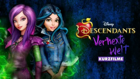 thumbnail - Descendants - Verhexte Welt (Kurzfilme)