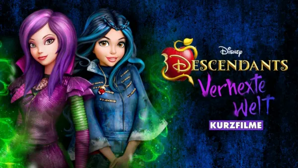 thumbnail - Descendants - Verhexte Welt (Kurzfilme)