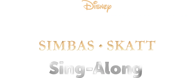 Lejonkungen 2: Simbas skatt  Sing-Along