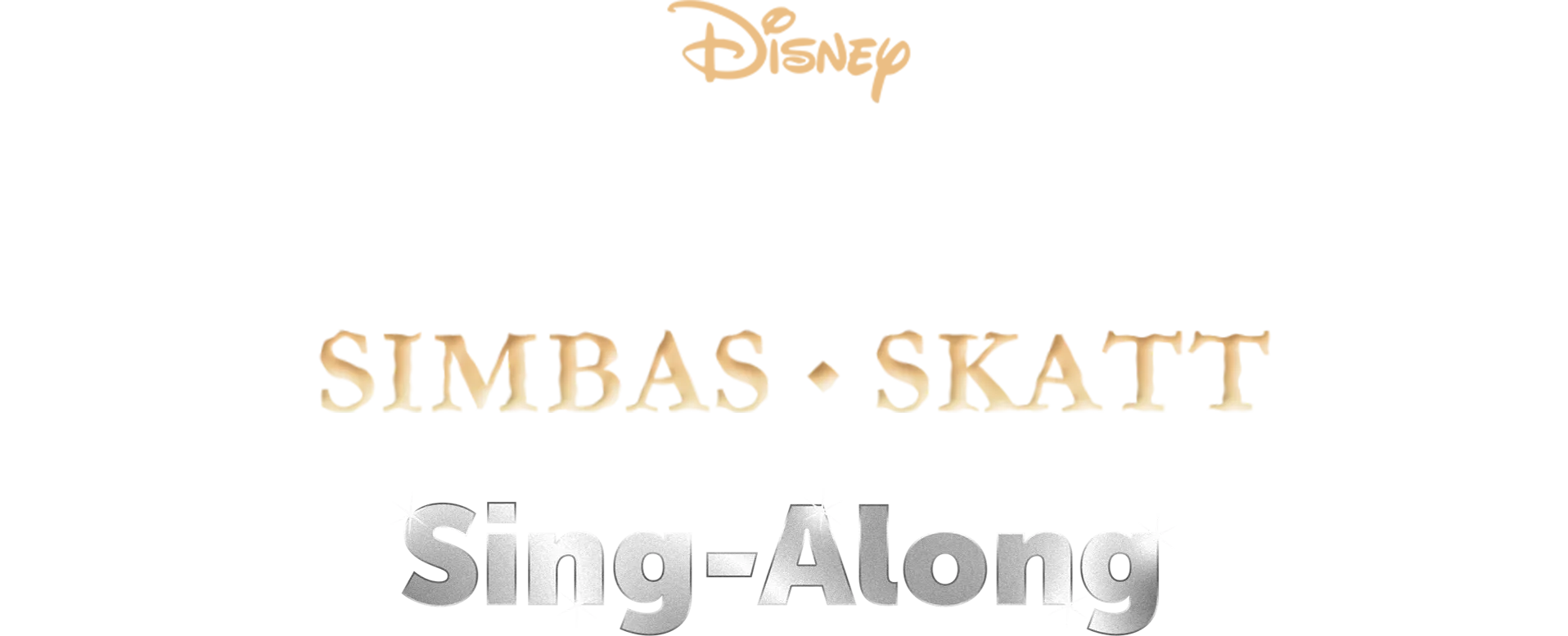 Lejonkungen 2: Simbas skatt  Sing-Along