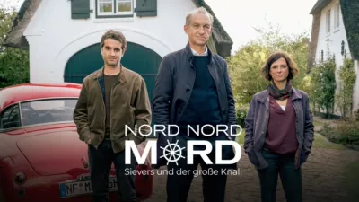 Nord Nord Mord - Sievers und der große Knall