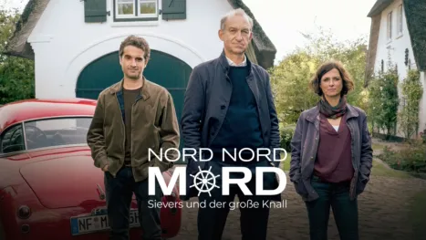 thumbnail - Nord Nord Mord - Sievers und der große Knall