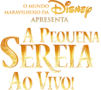 O Mundo Maravilhoso da Disney Apresenta a Pequena Sereia ao Vivo!