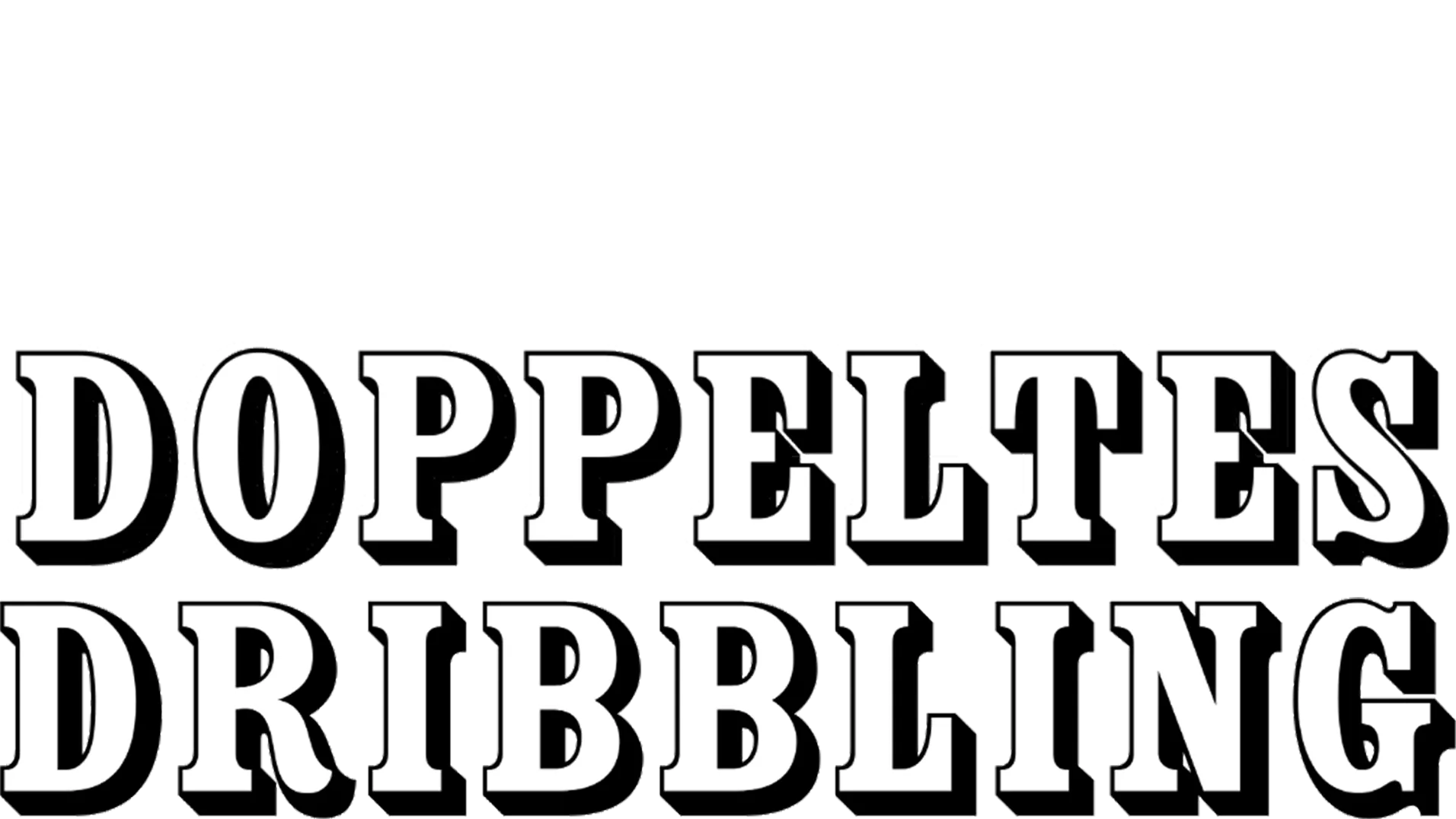 Doppeltes Dribbling