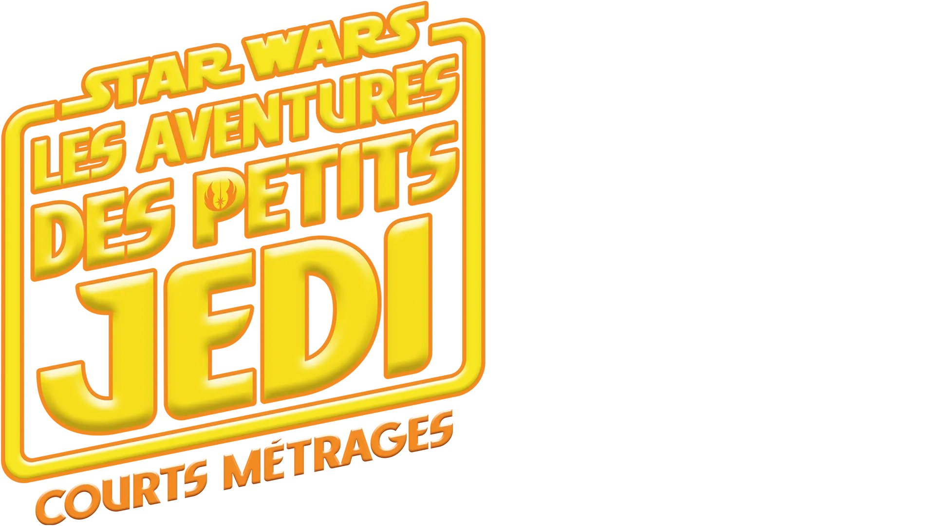 Star Wars : Courts-métrages des Aventures des Petits Jedi