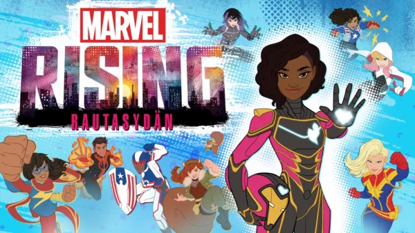 thumbnail - Marvel Rising: Rautasydän