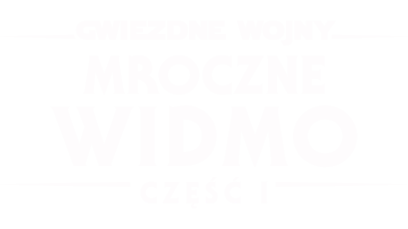 Gwiezdne wojny: Mroczne widmo