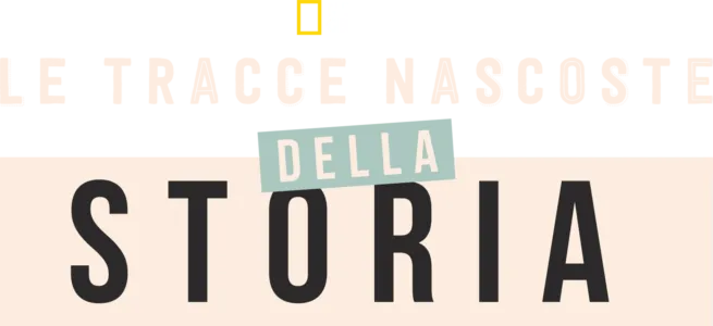 Le tracce nascoste della storia