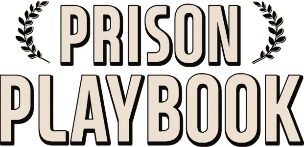 Prison Playbook