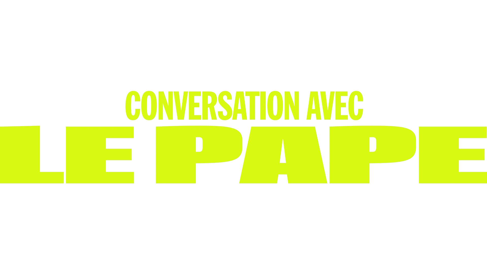 Conversation avec le Pape
