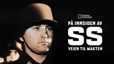 thumbnail - På innsiden av SS: Veien til makten