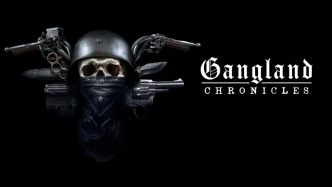 thumbnail - Gangland Chronicles