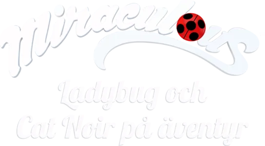 Ladybug & Cat Noir på äventyr