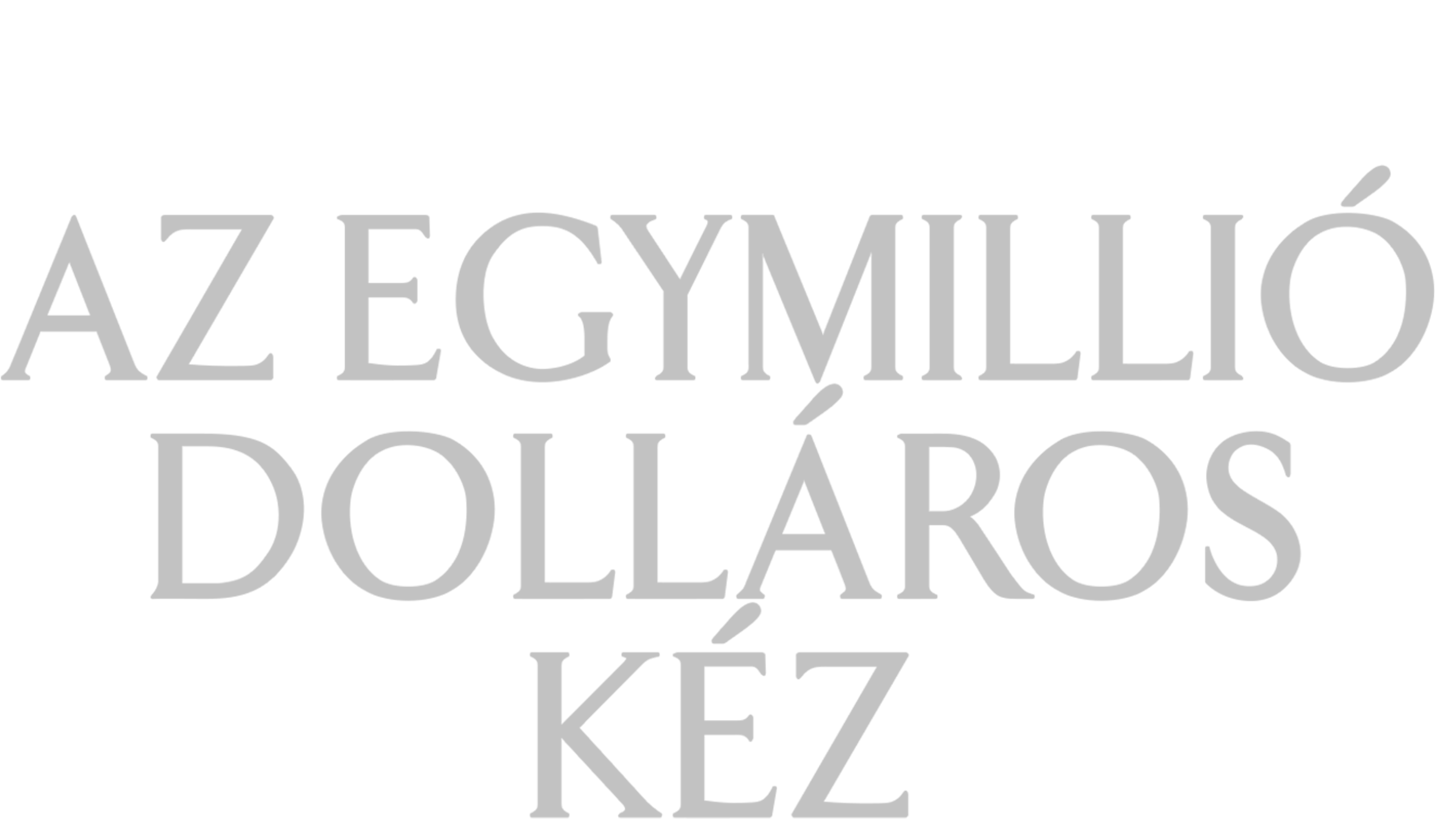 Az egymillió dolláros kéz