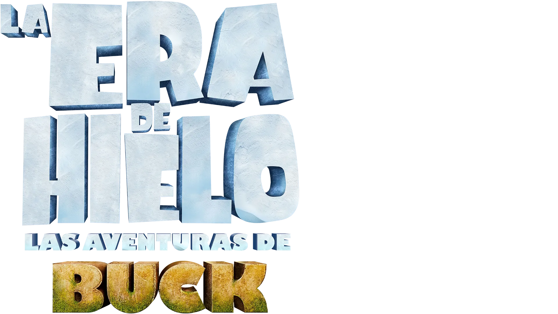 La era de hielo: Las aventuras de Buck