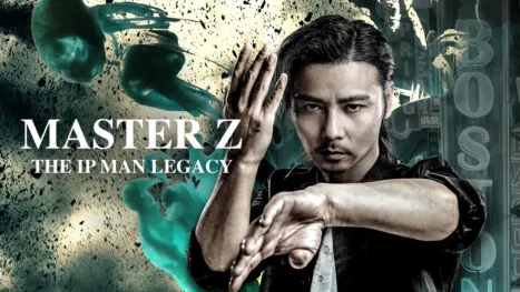 thumbnail - Master Z: The Ip Man Legacy