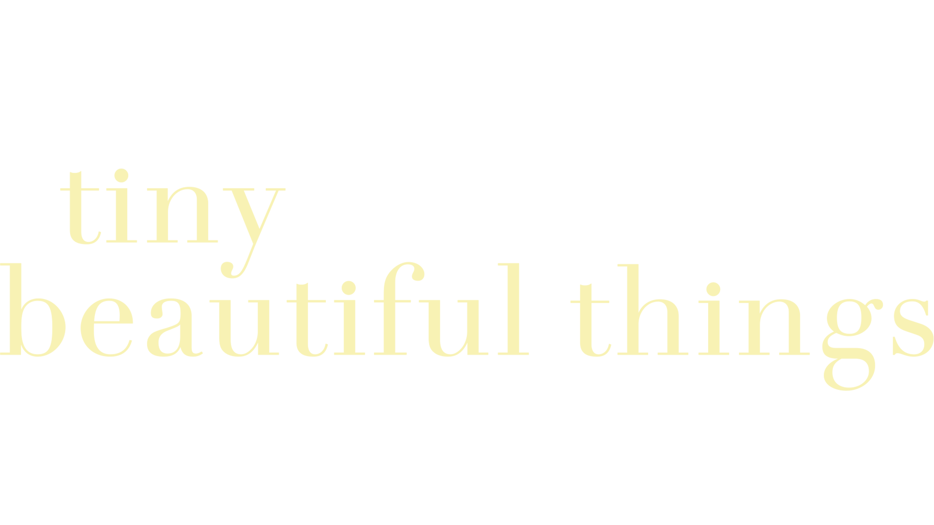 Tiny Beautiful Things