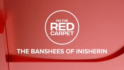 On The Red Carpet Presents: The Banshees of Inisherin