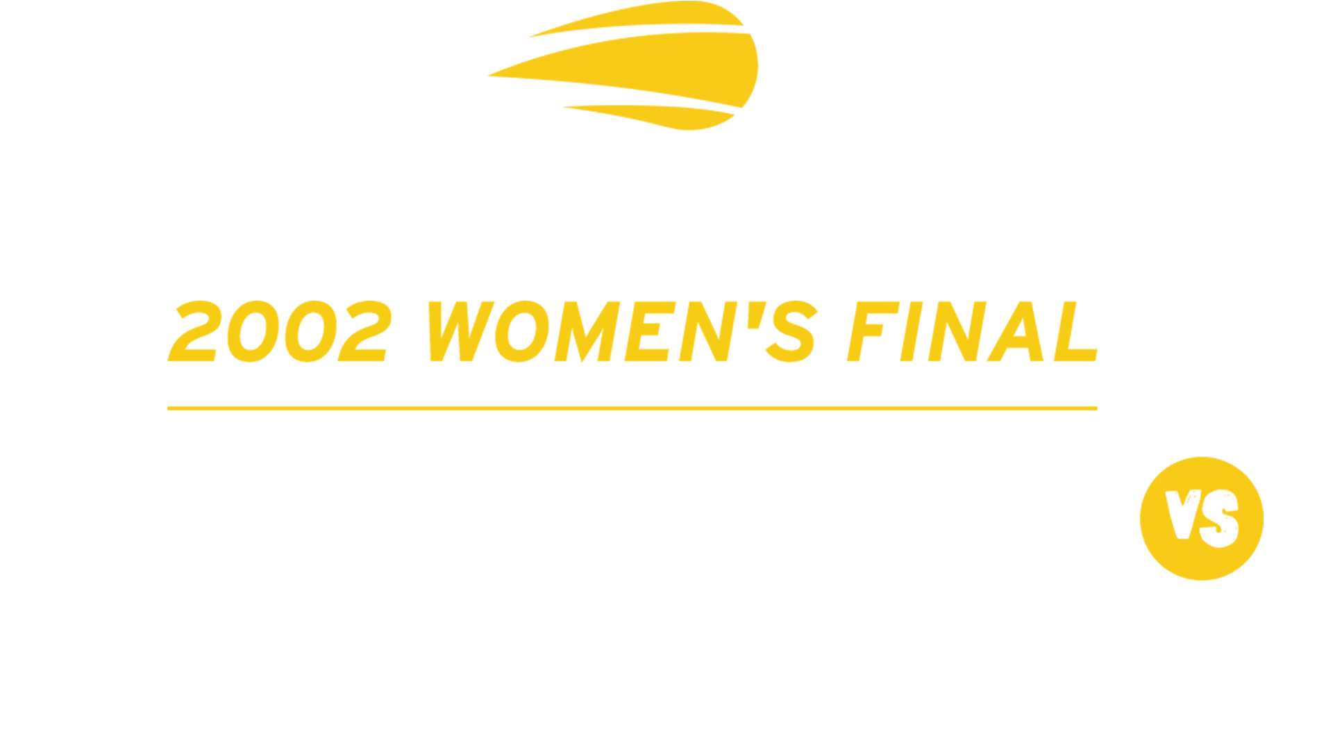 2002 Women's Final: S. Williams vs. V. Williams