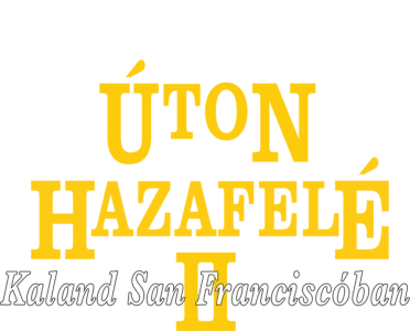 Úton hazafelé 2: Kaland San Franciscóban