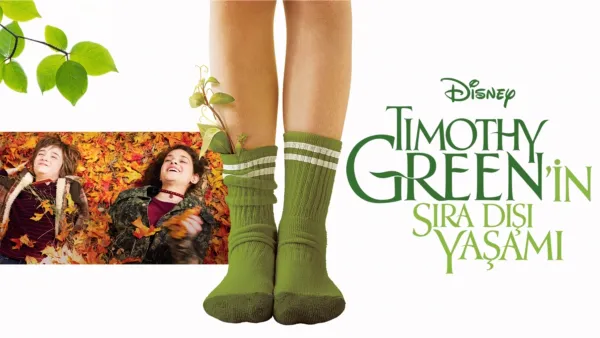 thumbnail - Timothy Green´in Sıra Dışı Yaşamı