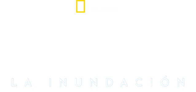 Ciudades perdidas: La inundación