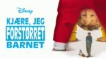 thumbnail - Kjære, jeg forstørret barnet