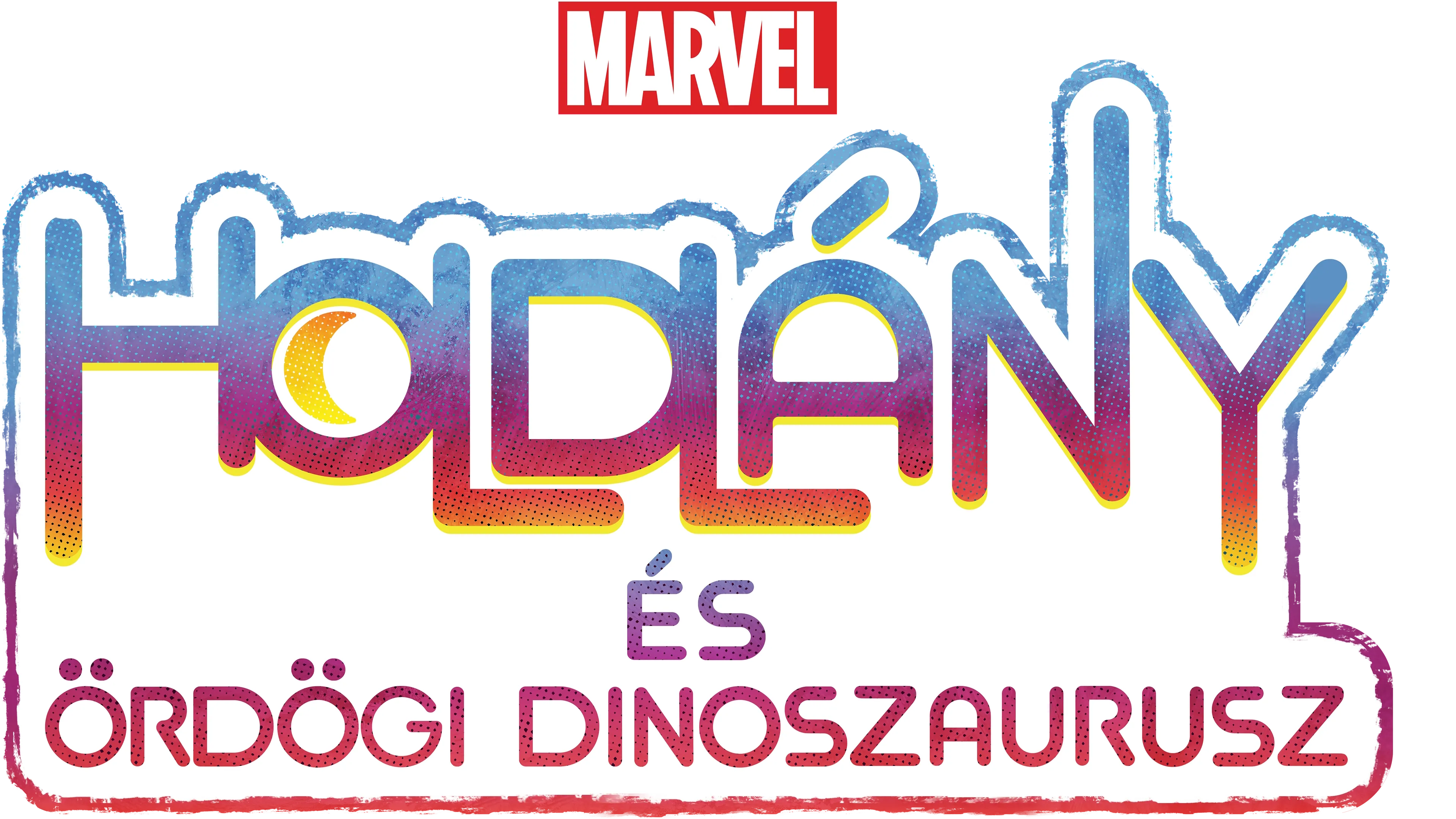 Holdlány és Ördögi Dinoszaurusz