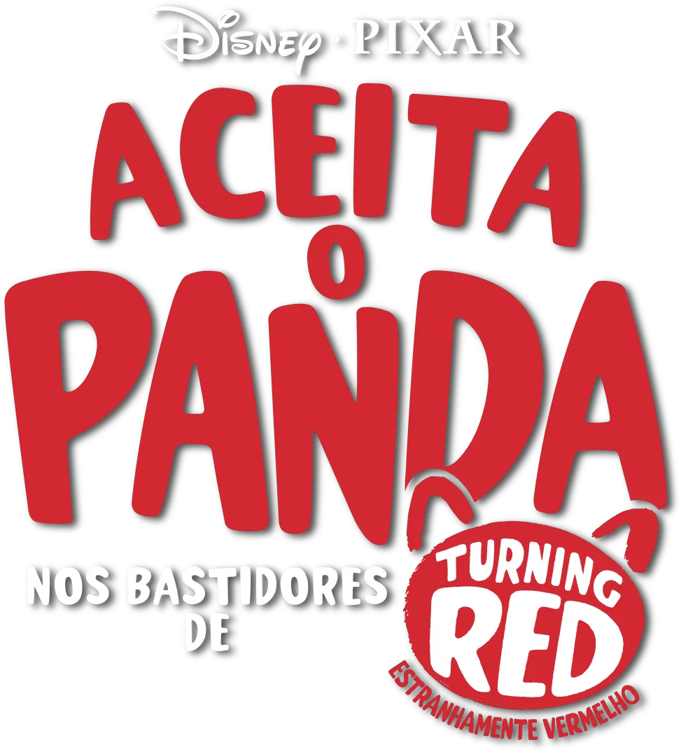 Aceita o Panda: Nos Bastidores de Turning Red - Estranhamente Vermelho