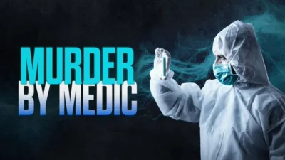 Murder by Medic