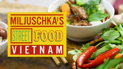 Miljuschka's Street Food Vietnam