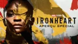 thumbnail - Ironheart - Aperçu exclusif