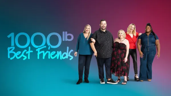 thumbnail - 1000-Lb. Best Friends