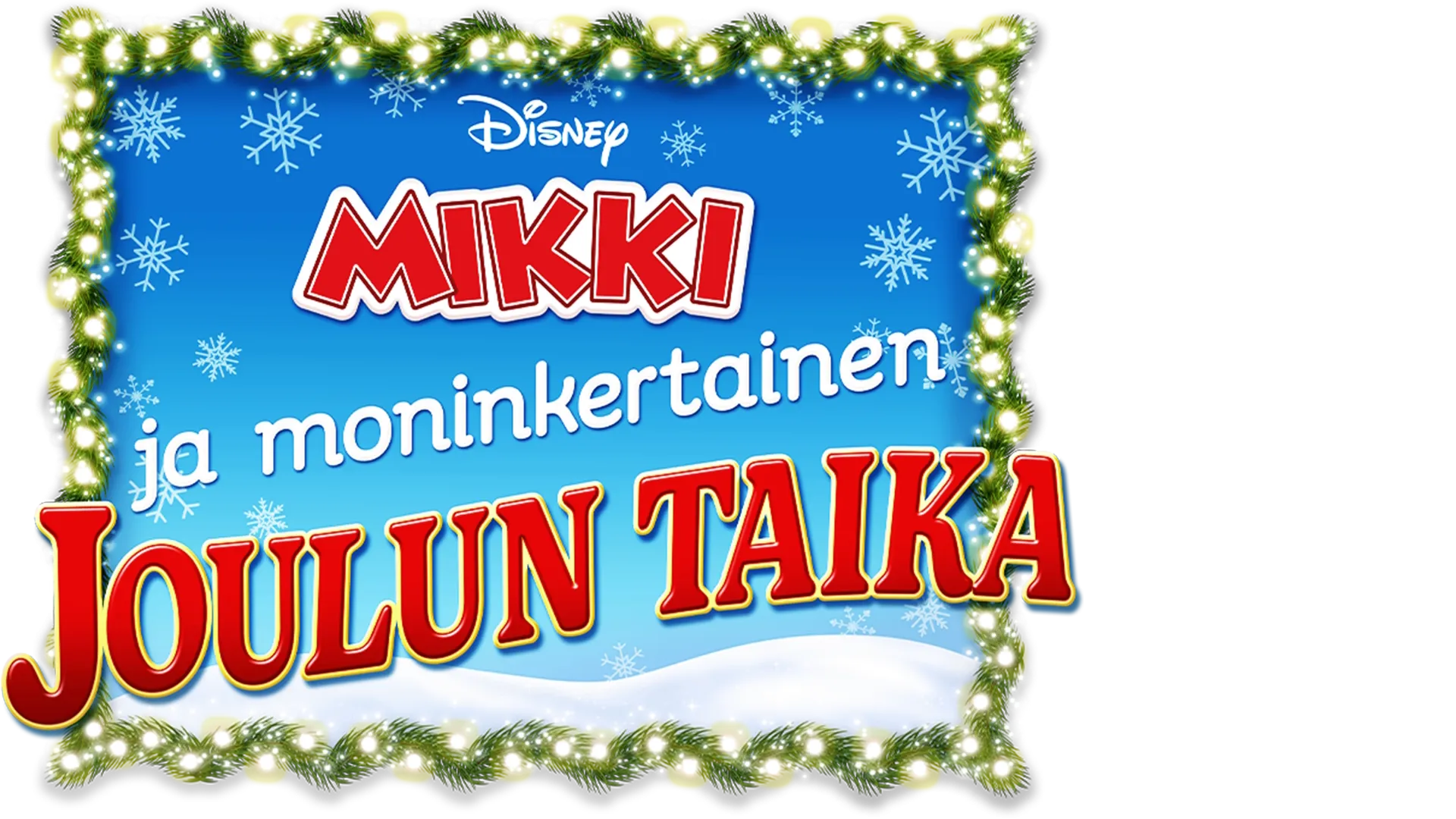 Mikki ja moninkertainen joulun taika