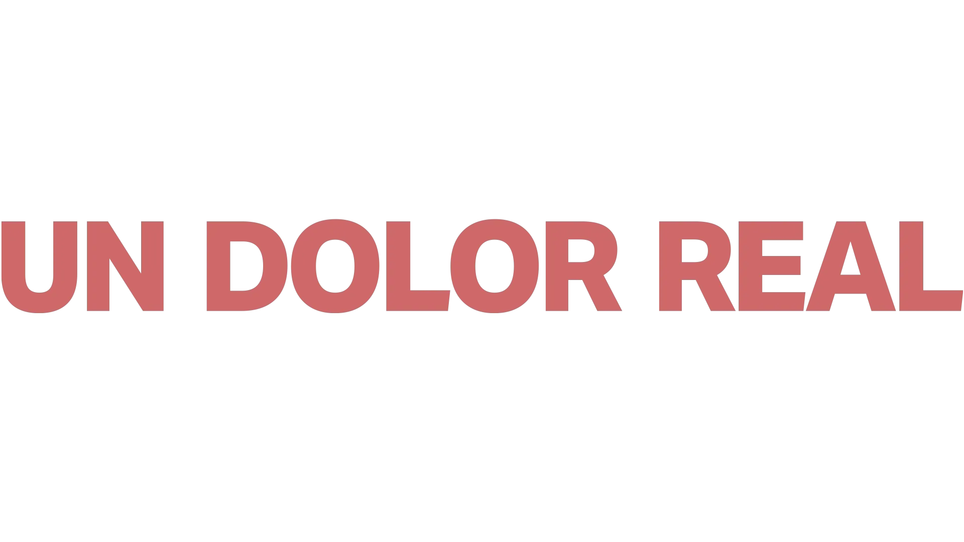 Un dolor real