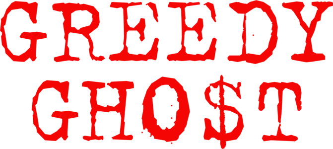 Greedy Ghost