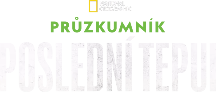 Průzkumník: Poslední tepui