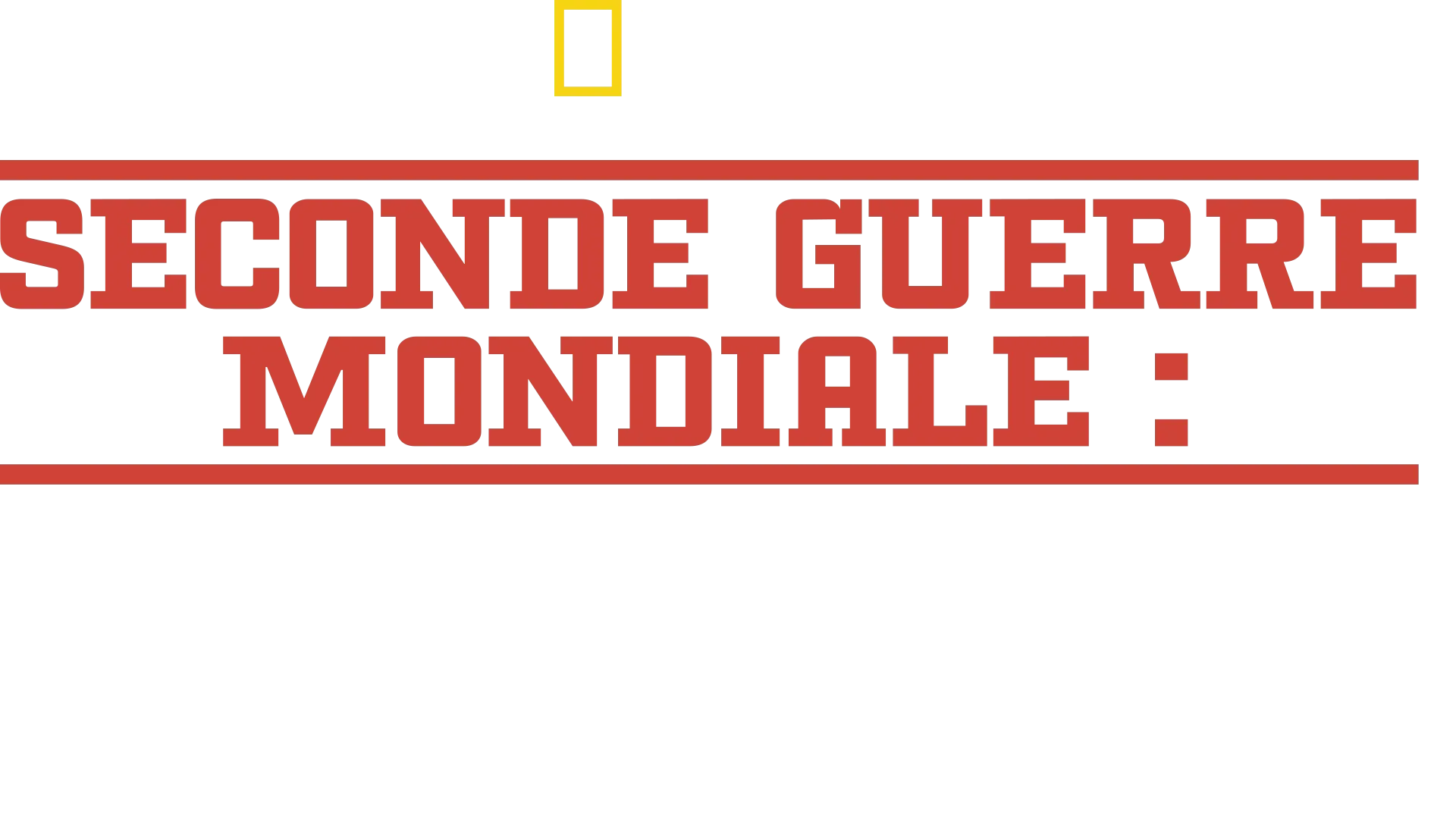 Seconde Guerre Mondiale : les derniers secrets