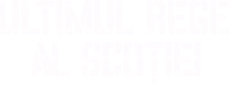 Ultimul rege al Scoției