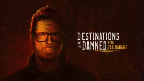 thumbnail - Destinations of the Damned with Zak Bagans