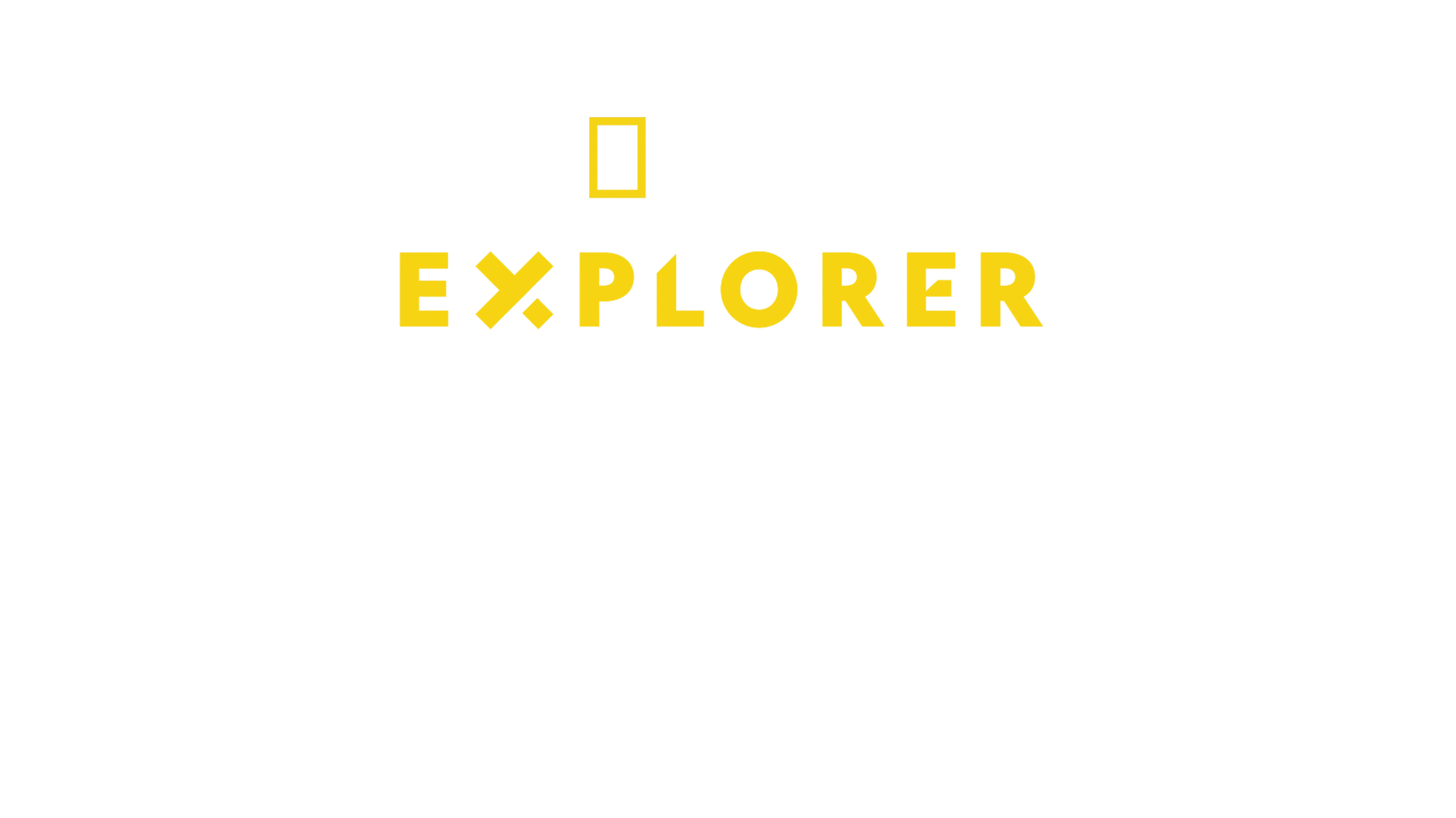 Explorer: Lacul de foc
