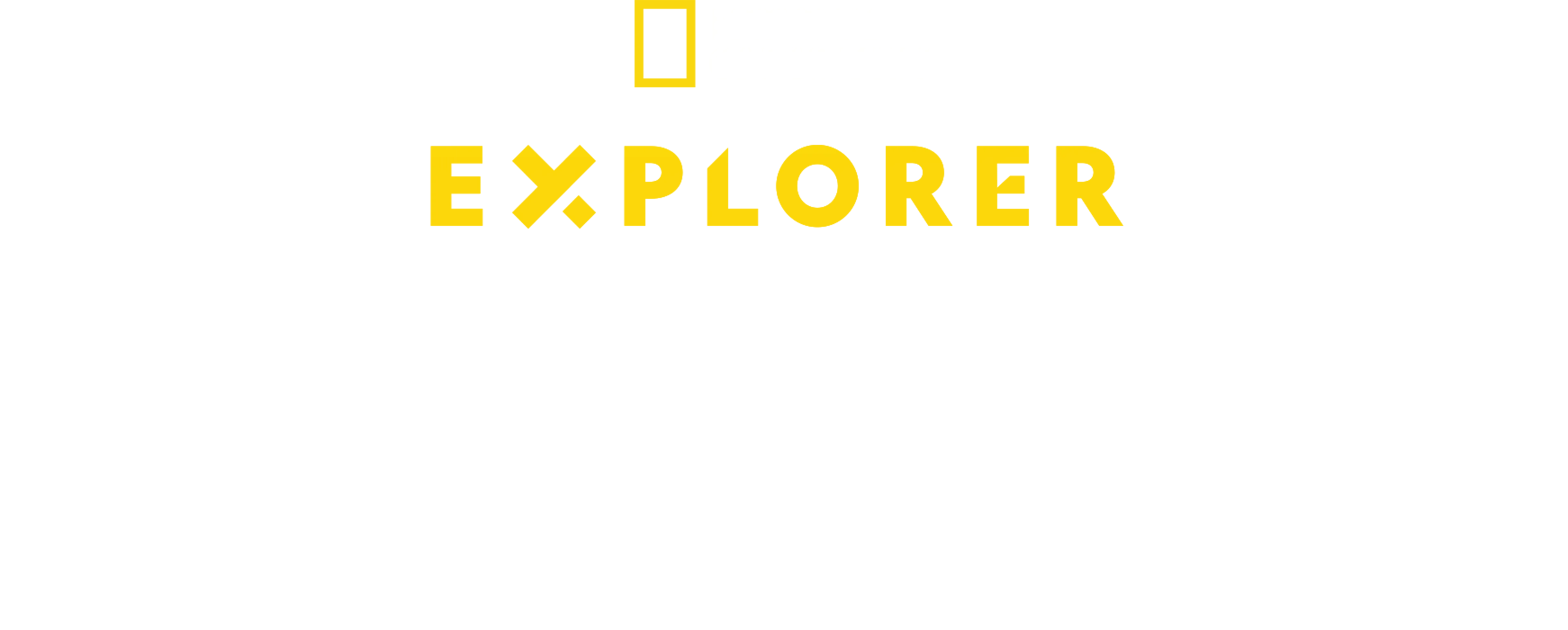 Explorer: Lacul de foc