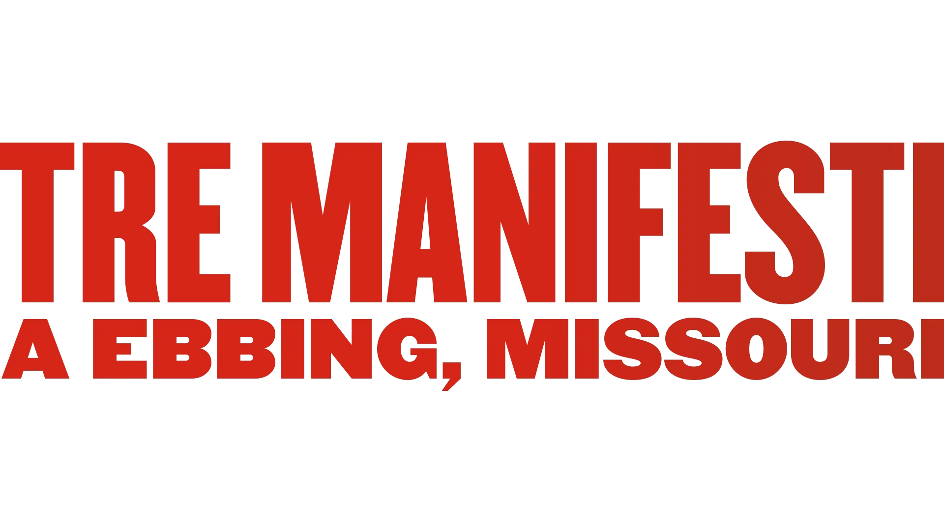 Tre manifesti a Ebbing, Missouri